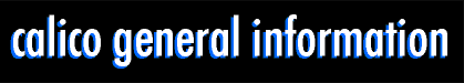 Calico General Information